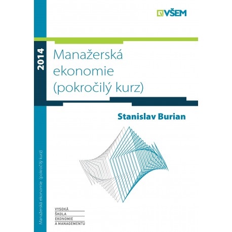 Manžerská ekonomie (pokročilý kurz)