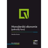 Manažerská ekonomie (pokročilý kurz) - II. vydání