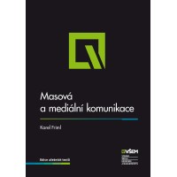 Masová a mediální komunikace