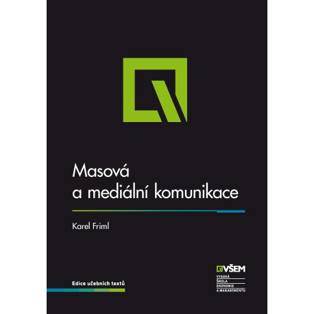 Masová a mediální komunikace