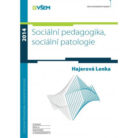 Sociální pedagogika, sociální patologie