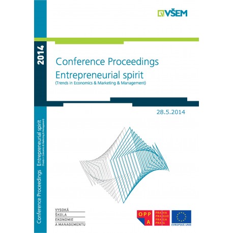 Conference Proceedings - Enterpreneurial Spirit (Trends in economics and Marketing and Management)